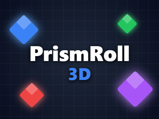 PrismRoll 3D